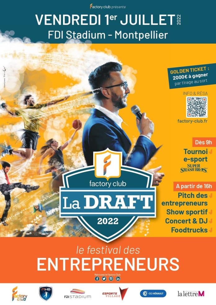 Première édition de La Draft : le festival des entrepreneurs par Factory Club.